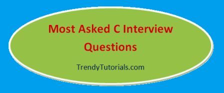 https://trendytutorials.com/most-asked-c-interview-questions/